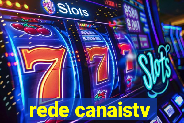 rede canaistv